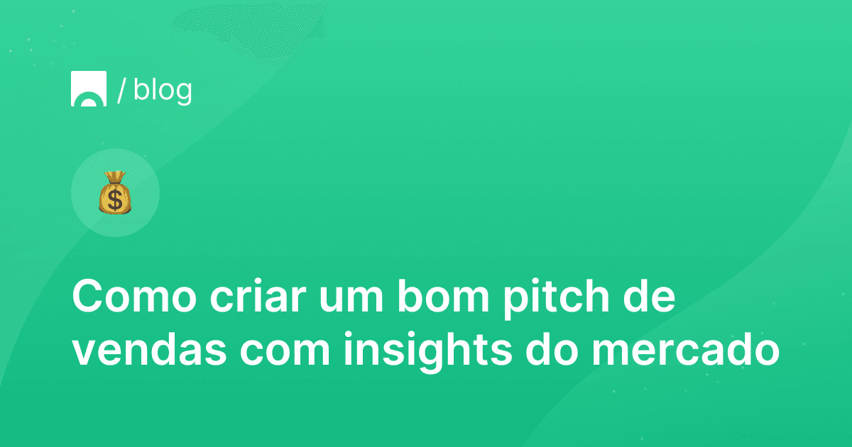 Imagem com fundo verde contendo o logotipo da Croct, um emoji de saco de dinheiro e texto que diz "Como criar um bom pitch de vendas com insights do mercado"