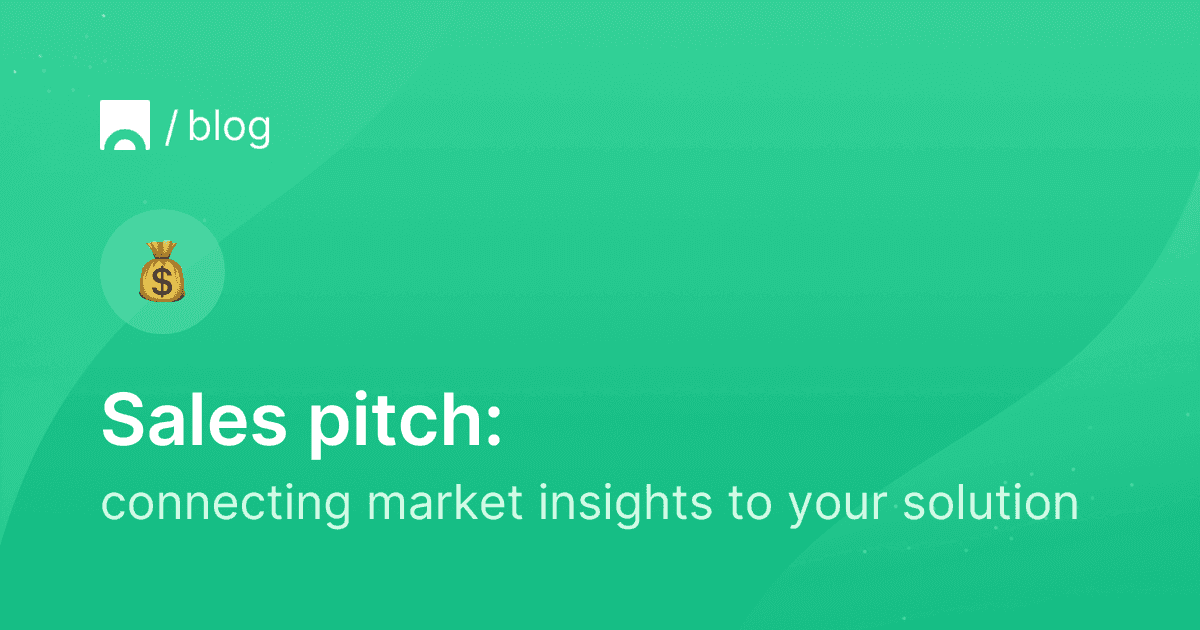 Image with green background containing Croct's logo, a money bag emoji and text that reads "Sales pitch: connecting market insights to your solution"