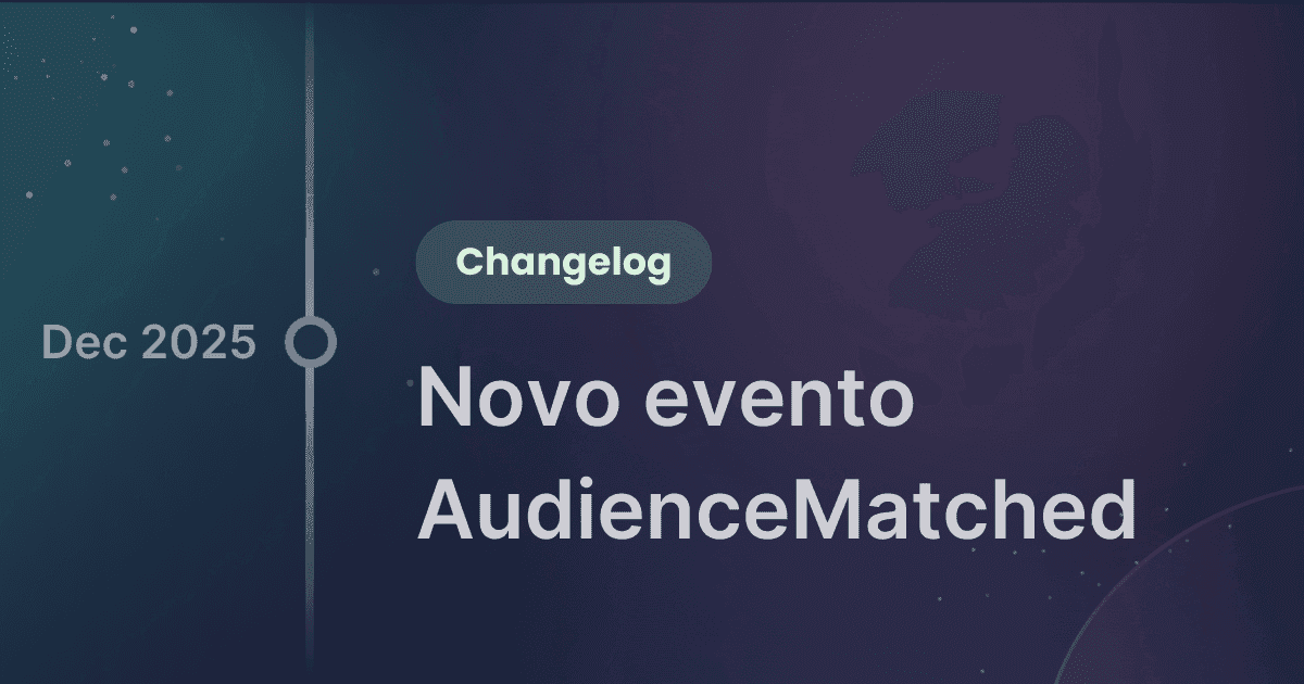 Product update - novo evento AudienceMatched.png